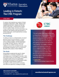 Promotional flyer for the Wharton Executive Education and CTBC Bank partnership program, focusing on fintech leadership and digital transformation. Contains text detailing program challenges and goals, with a quote from CTBC President James Chen. Includes contact information for further inquiries.